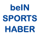 Bein Sports Haber izle